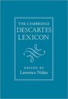 THE CAMBRIDGE DESCARTES LEXICON