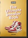 SNEAKER FREAKER. THE ULTIMATE SNEAKER BOOK. 40TH ED.