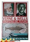 VERNE & WELLES. PROFETAS DEL FUTURO