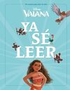 VAIANA. YA SE LEER