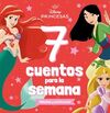 PRINCESAS. 7 CUENTOS PARA LA SEMANA. VALIENTES Y A