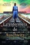 LA ENFERMERA DE AUSCHWITZ