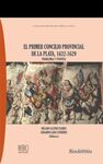 EL PRIMER CONCILIO PROVINCIAL DE LA PLATA, 1622-1629