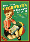 CUCHIFRITIN, EL HERMANO DE CELIA