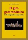 EL GIRO GASTRONÓMICO