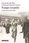 FUEGO CRUZADO - RÚSTICA