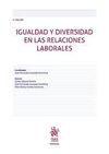 IGUALDAD Y DIVERSIDAD EN LAS RELACIONES LABORALES 2ª EDICIÓN