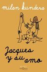 JACQUES Y SU AMO