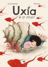 UXÍA E O MAR