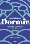 LA RECETA PARA DORMIR