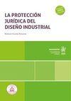 LA PROTECCIÓN JURÍDICA DEL DISEÑO INDUSTRIAL