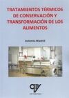 TRATAMIENTOS TÉRMICOS DE CONSERVACION Y TRANSFORMA