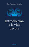 INTRODUCCIÓN A LA VIDA DEVOTA