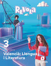 LLENGUA I LITERATURA. 3 SECUNDÀRIA. REVOLA.