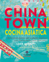 CHINATOWN. COCINA ASIÁTICA