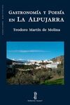 GASTRONOMIA Y POESIA EN LA ALPUJARRA