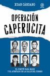 OPERACION CAPERUCITA