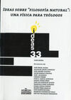 IDEAS SOBRE FILOSOFIA NATURAL UNA FISICA PARA TEOLOGOS