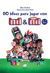 80 IDEAS PARA JUGAR CON INDI Y BABY INDI 0-3