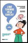 ¿QUÉ TENEMOS EN LA CABEZA?