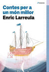 CONTES PER A UN MON MILLOR