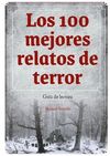 100 MEJORES RELATOS DE TERROR GUIA DE LECTURA