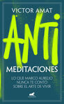 ANTIMEDITACIONES