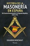 HISTORIA DE LA MASONERÍA EN ESPAÑA