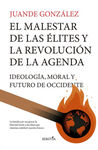 MALESTAR DE LAS ÉLITES Y LA REVOLUCIÓN DE LA AGENDA