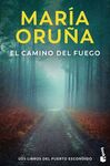 EL CAMINO DEL FUEGO (LOS LIBROS DEL PUERTO ESCONDI