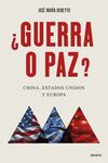 ¿GUERRA O PAZ?