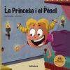 LA PRINCESA I EL PESOL