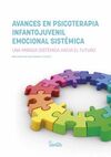 AVANCES EN PSICOTERAPIA INFANTOJUVENIL EMOCIONAL SITÉMATICA