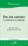 SPES NON CONFUNDIT