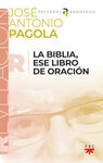 LA BIBLIA, ESE LIBRO DE ORACIÓN