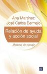 RELACION DE AYUDA Y ACCION SOCIAL - MATERIAL DE TR