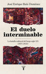 DUELO INTERMINABLE, UN