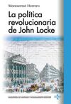 LA POLÍTICA REVOLUCIONARIA DE JOHN LOCKE