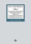 CURSO DE DERECHO INTERNACIONAL PÚBLICO Y DE ORGANIZACIONES INTERNACIONALES