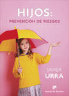 HIJOS: PREVENCIÓN DE RIESGOS