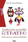 TRADUCCION ACCESIBLE PARA EL TEATRO