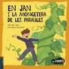 EN JAN I LA MONGETERA DE LES P