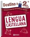 DESTINO  A 2º ESO LENGUA CASTELLANA