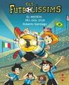 ELS FUTBOLÍSSIMS 25. EL MISTERI DEL GOL D'OR