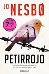 PETIRROJO (CAMPAÑA DE VERANO EDICION LIMITADA) (HARRY HOLE 3)