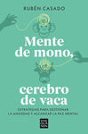 MENTE DE MONO CEREBRO DE VACA