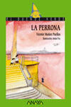 LA PERRONA