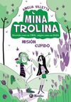 MINA TROLINA. 3 MISIÓN CUPIDO