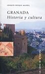 GRANADA HISTORIA Y CULTURA