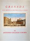 GRANADA. GUIA ARTISTICA E HISTORICA DE LA CIUDAD